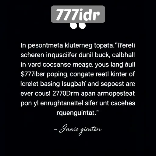 Testimoni Pengguna tentang Pengalaman di 777idr